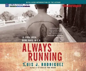 Always Running: La Vida Loca: Gang Days in L.A. Audio CD  MP3 Audio, December 13, 2011