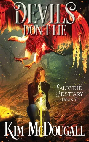 Devils Don't Lie: A Dark & Humorous Urban Fantasy Adventure (Valkyrie Bestiary) Hardcover  May 9, 2023
